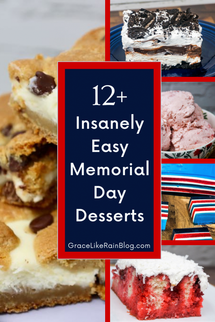 12 Insanely Easy Memorial Day Desserts