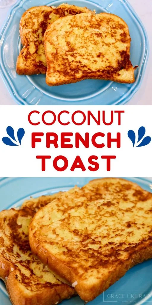 coconut french toast recipe
