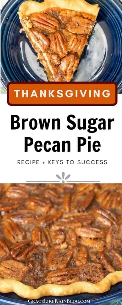 Thanksgiving Brown Sugar Pecan Pie