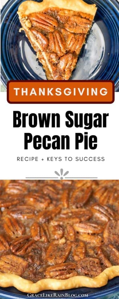 Thanksgiving Brown Sugar Pecan Pie