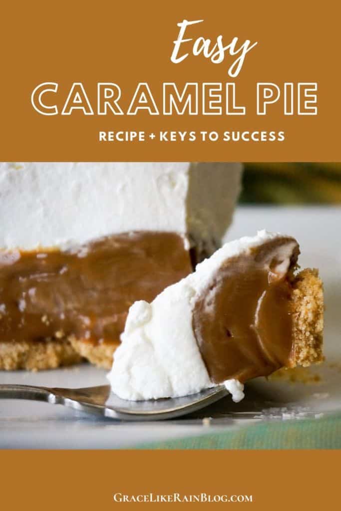 Easy Caramel Pie