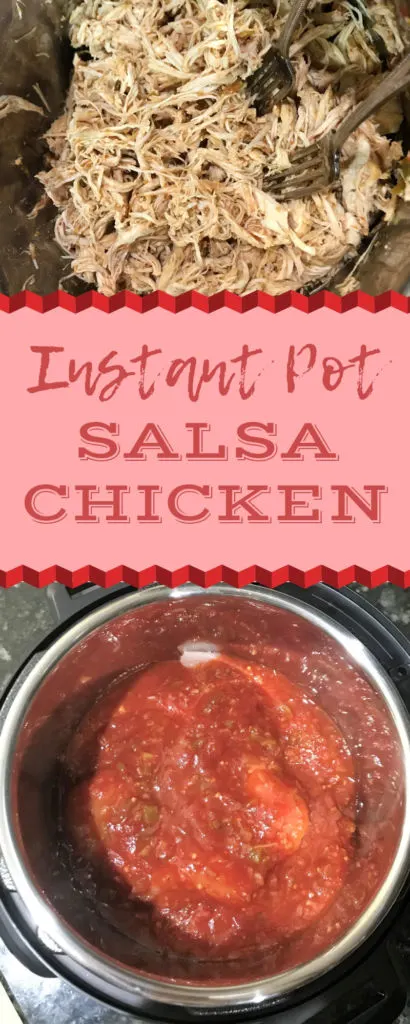 Instant Pot Salsa Chicken