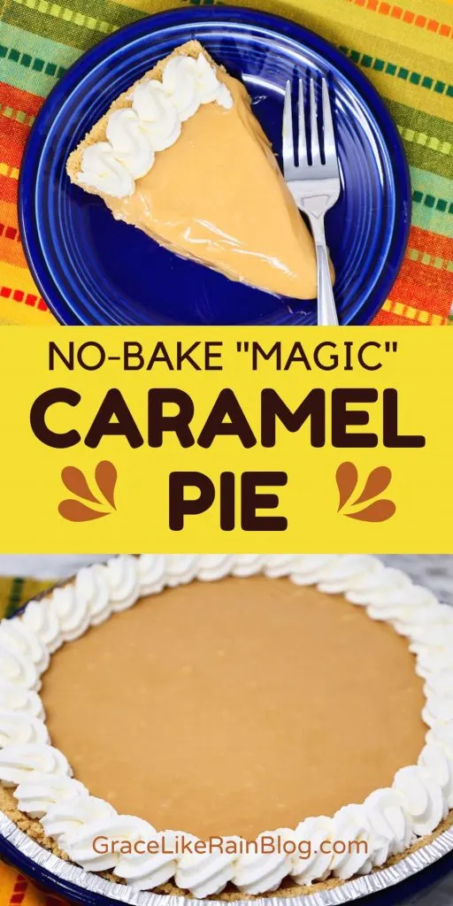 No Bake Magic Caramel Pie