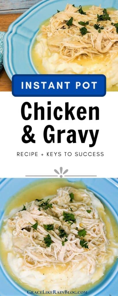 Instant Pot Chicken and Gravy