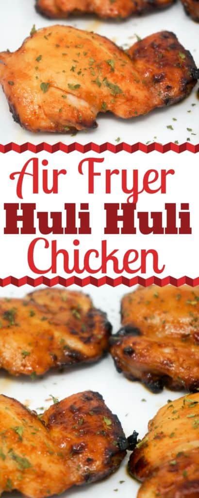 Air Fryer Huli Huli Chicken