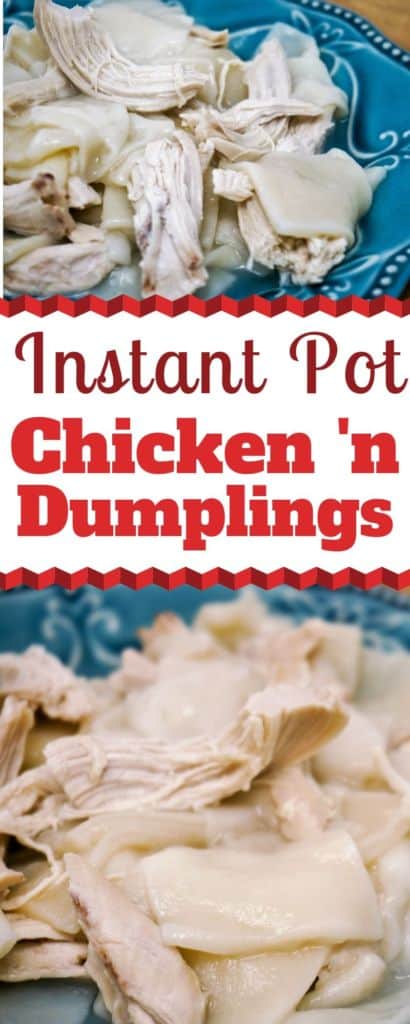 Instant Pot Chicken and Dumplings