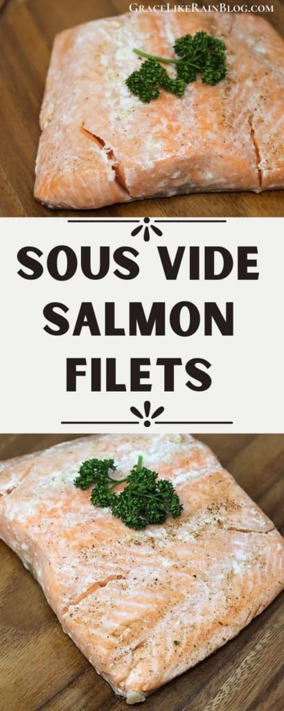 Sous Vide Salmon Filets