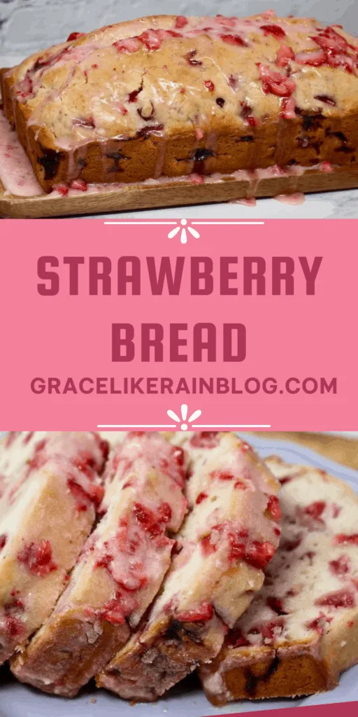 Strawberry Bread with Glaze