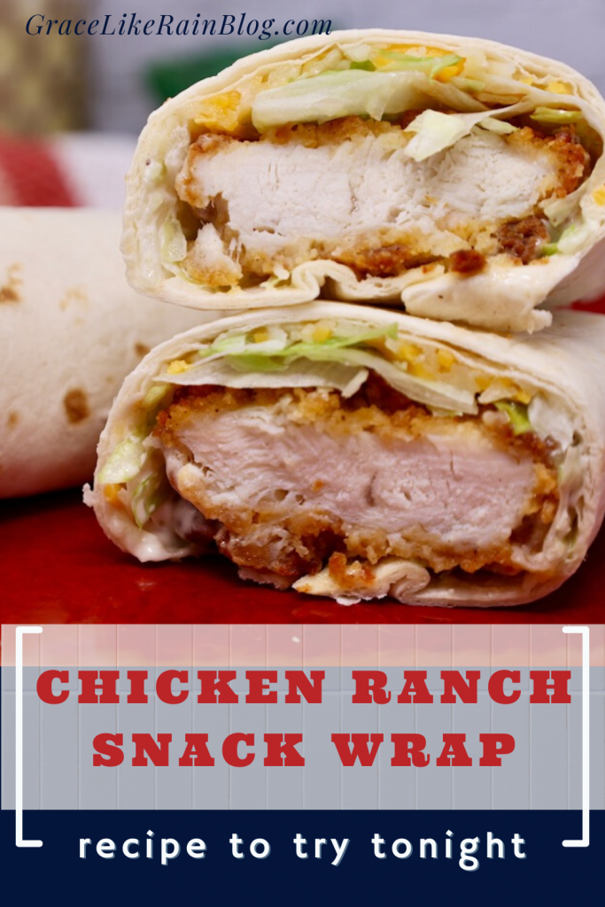 Chicken Ranch Snack Wrap