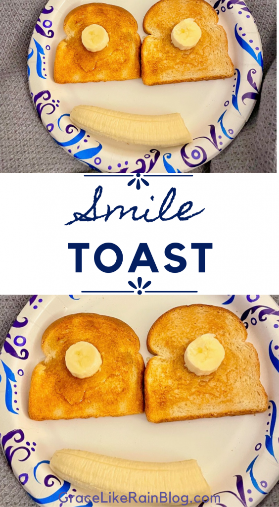 Smile Toast
