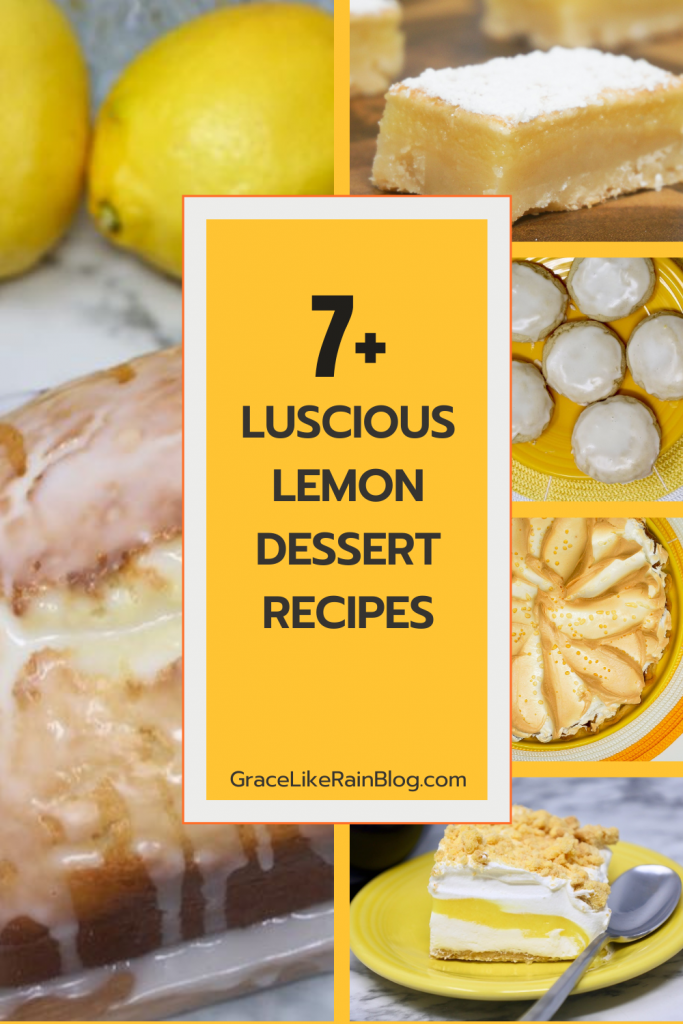7+ Lemon Dessert Recipes