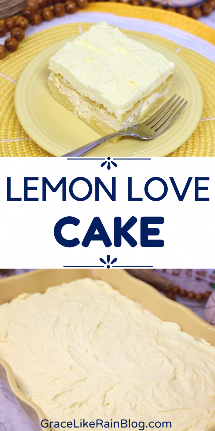 Lemon Love Cake - Grace Like Rain Blog