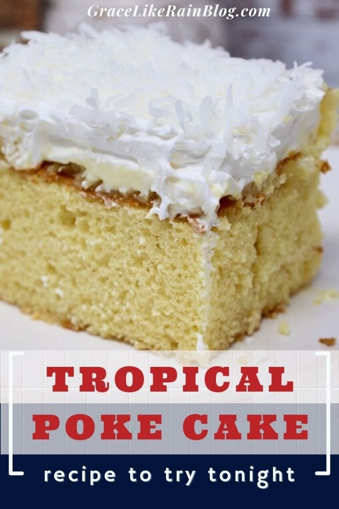 Tropical Poke Cake
