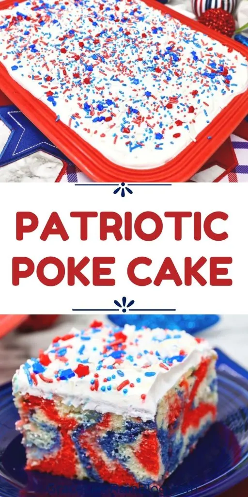 Patriotic Red White and Blue Poke Cake