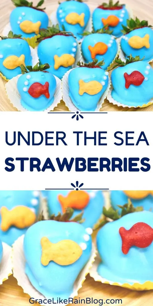 Under the Sea Strawberries with Goldfish Crackers