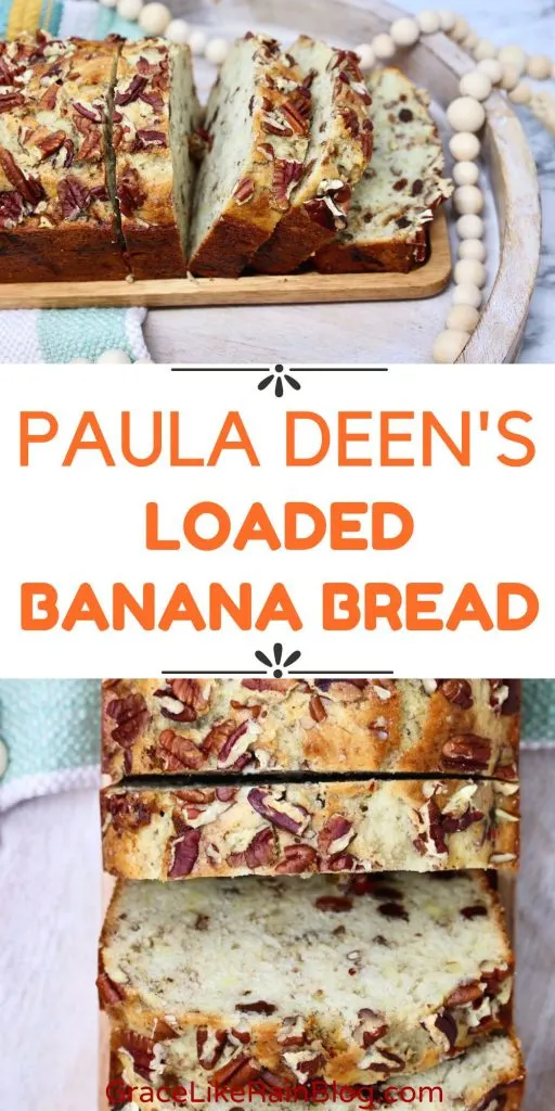 Paula Deen Loaded Banana Bread recipe