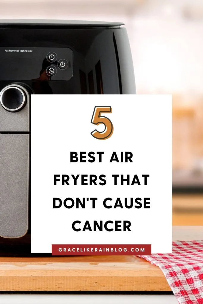 5 best air fryers that don't cause cancer