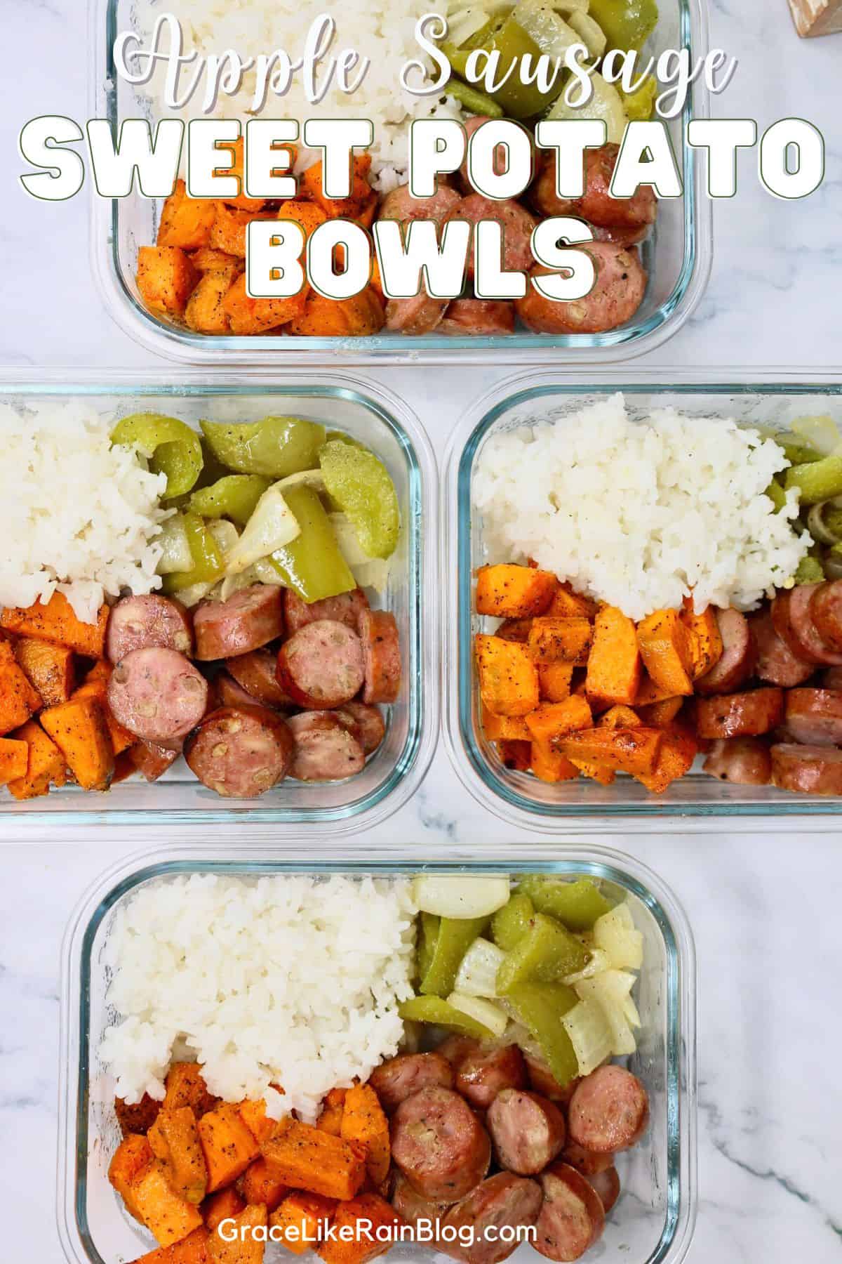 Chicken apple sausage and sweet potato meal prep bowls with jasmine rice and roasted vegetables